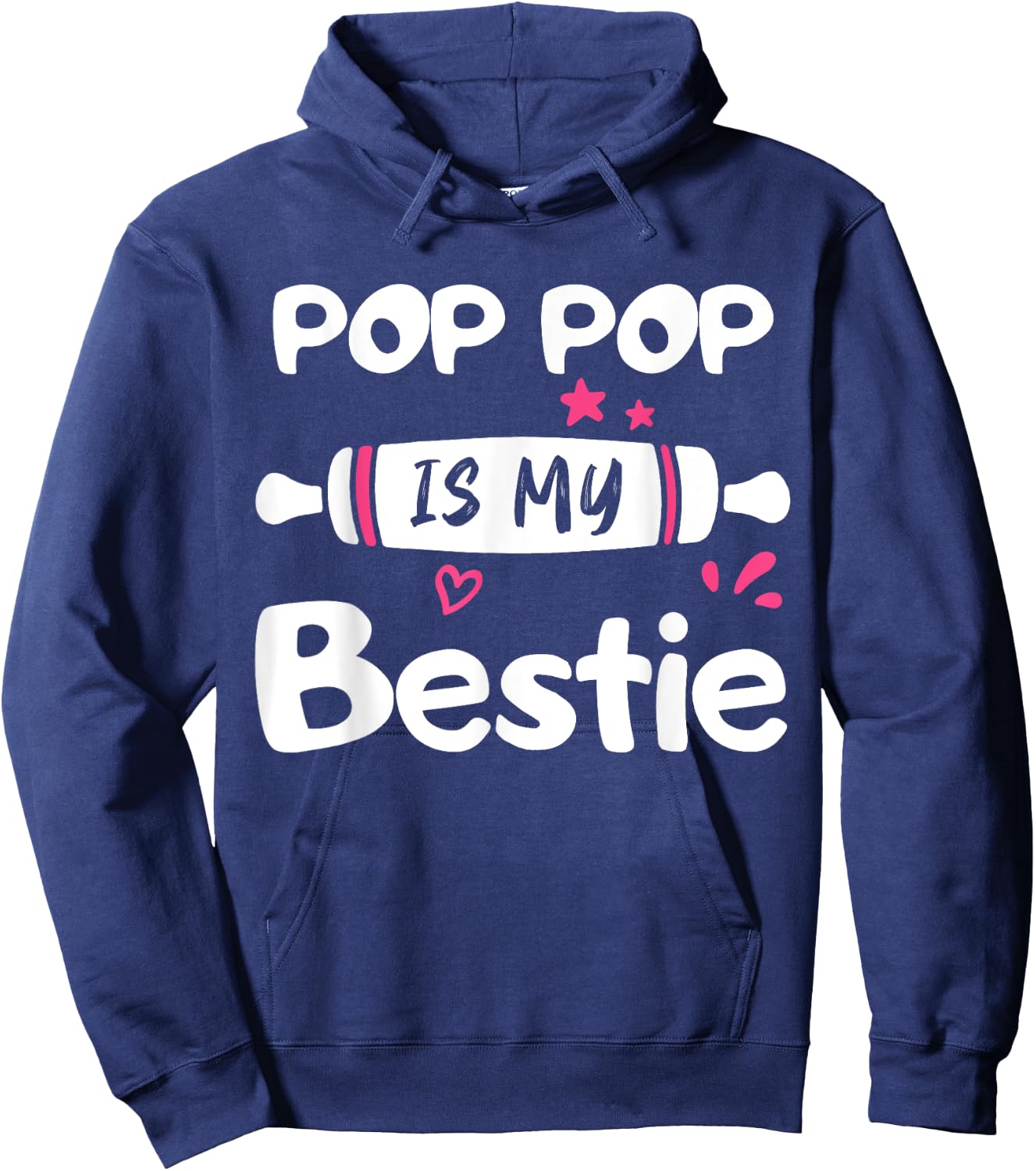Cute POP POP is My Bestie Spoiled Family Reunion Matching Hoodie - Hoodie | Navy