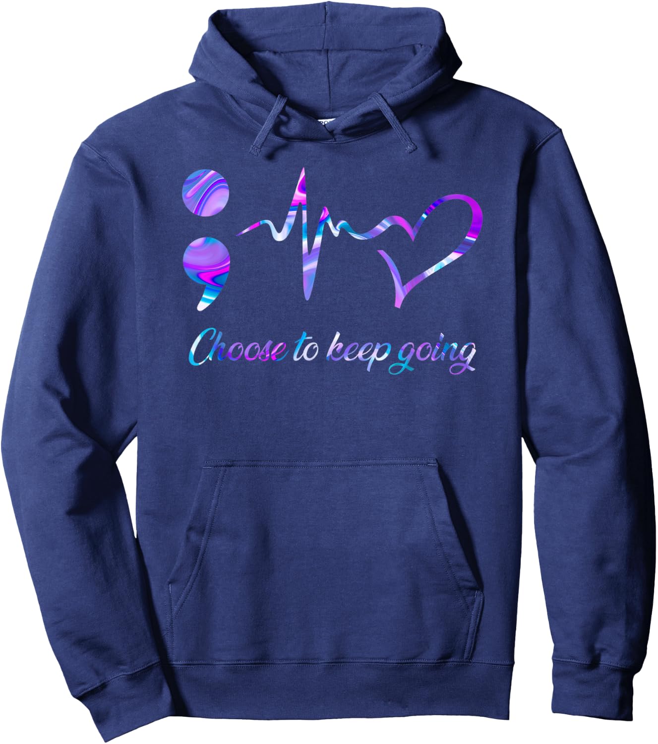 Suicide Prevention Awareness Choose To Keep Going Hoodie - Hoodie | Navy