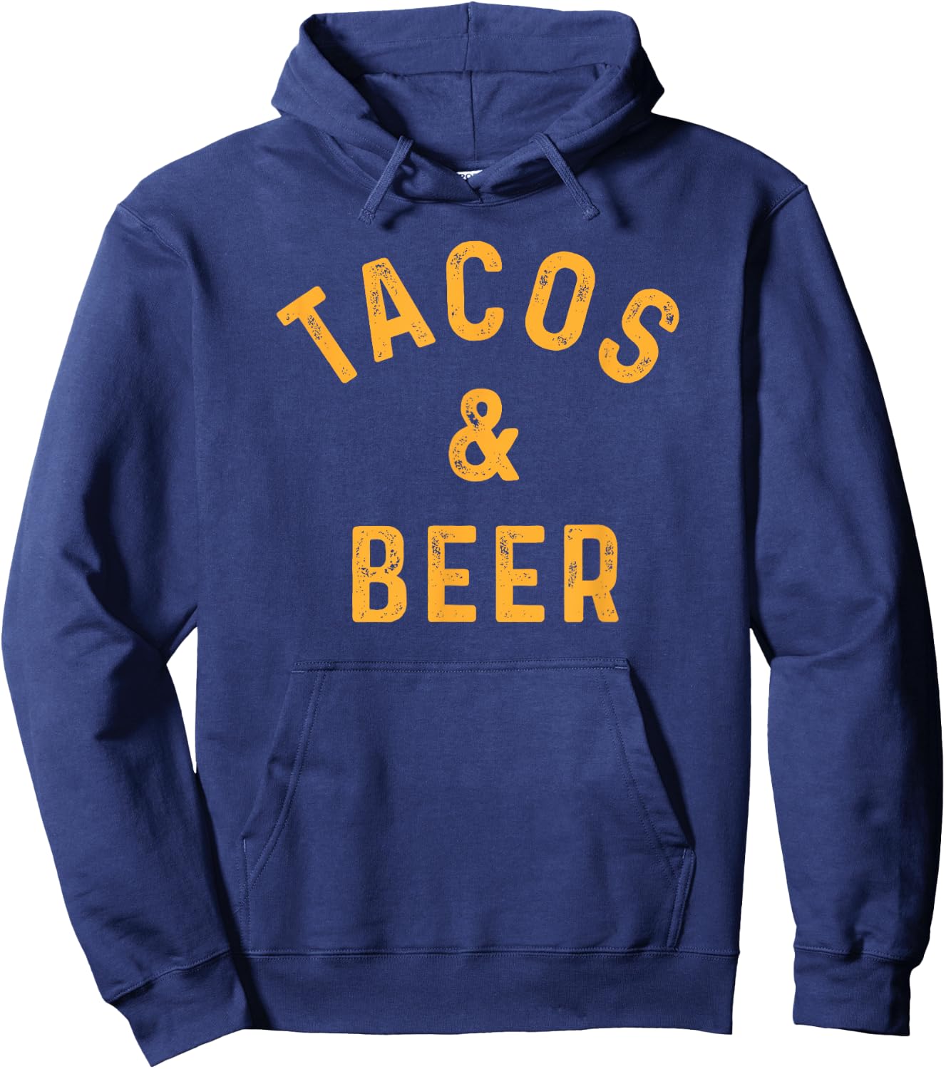 Tacos & Beer Funny Beer Drinker Taco Lover Saying Slogan Hoodie - Hoodie | Navy