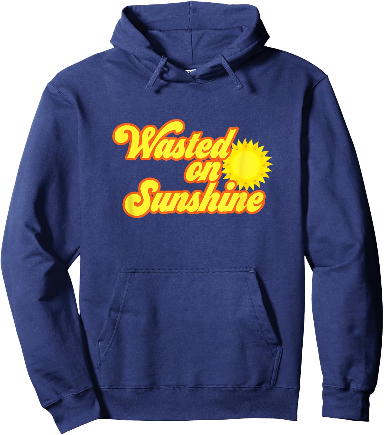 Wasted On Sunshine 70s Retro Vintage Men Women Hoodie - Hoodie | Navy