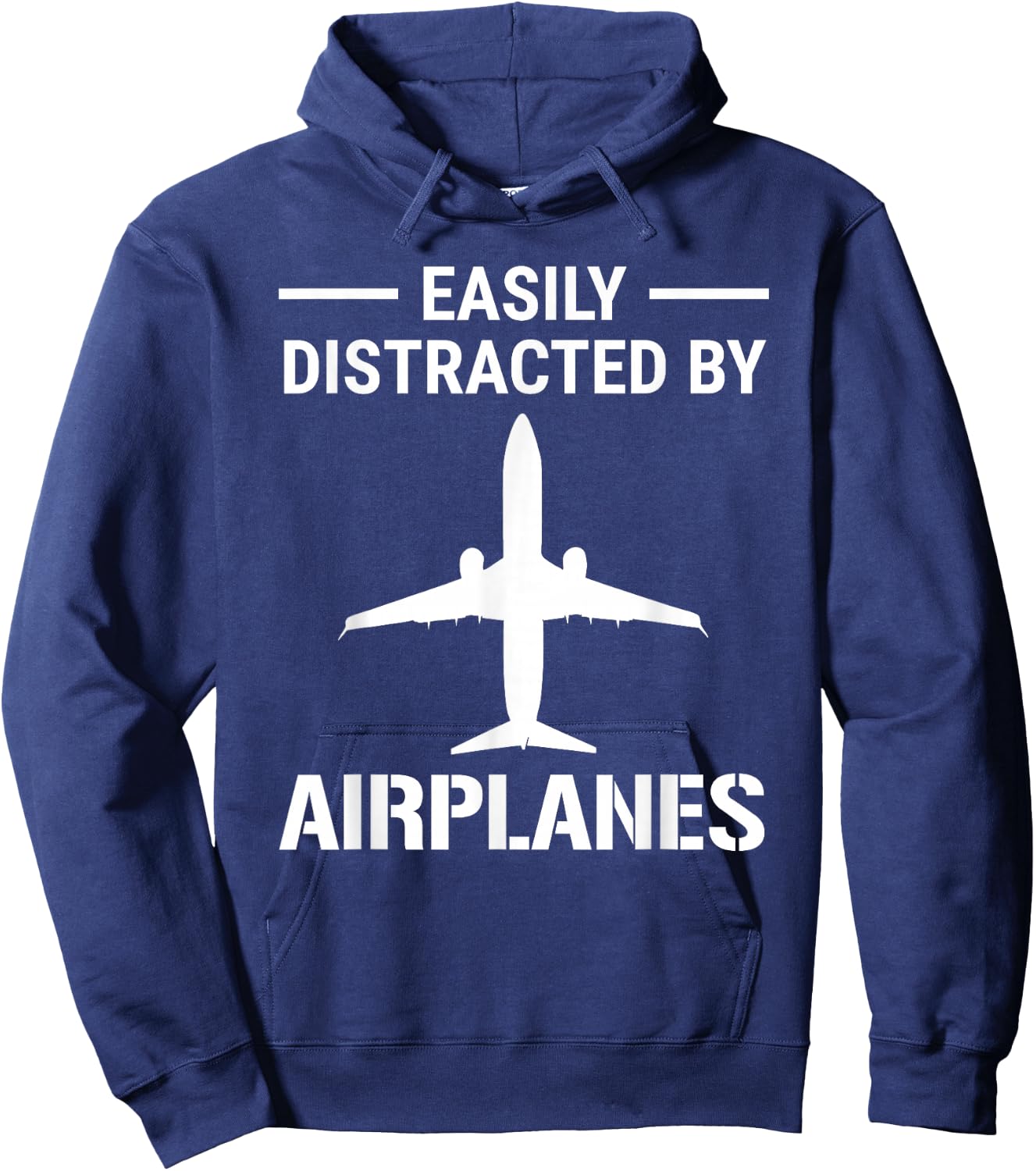 Easily Distracted By Airplanes Funny Pilot Aviation Hoodie - Hoodie | Navy
