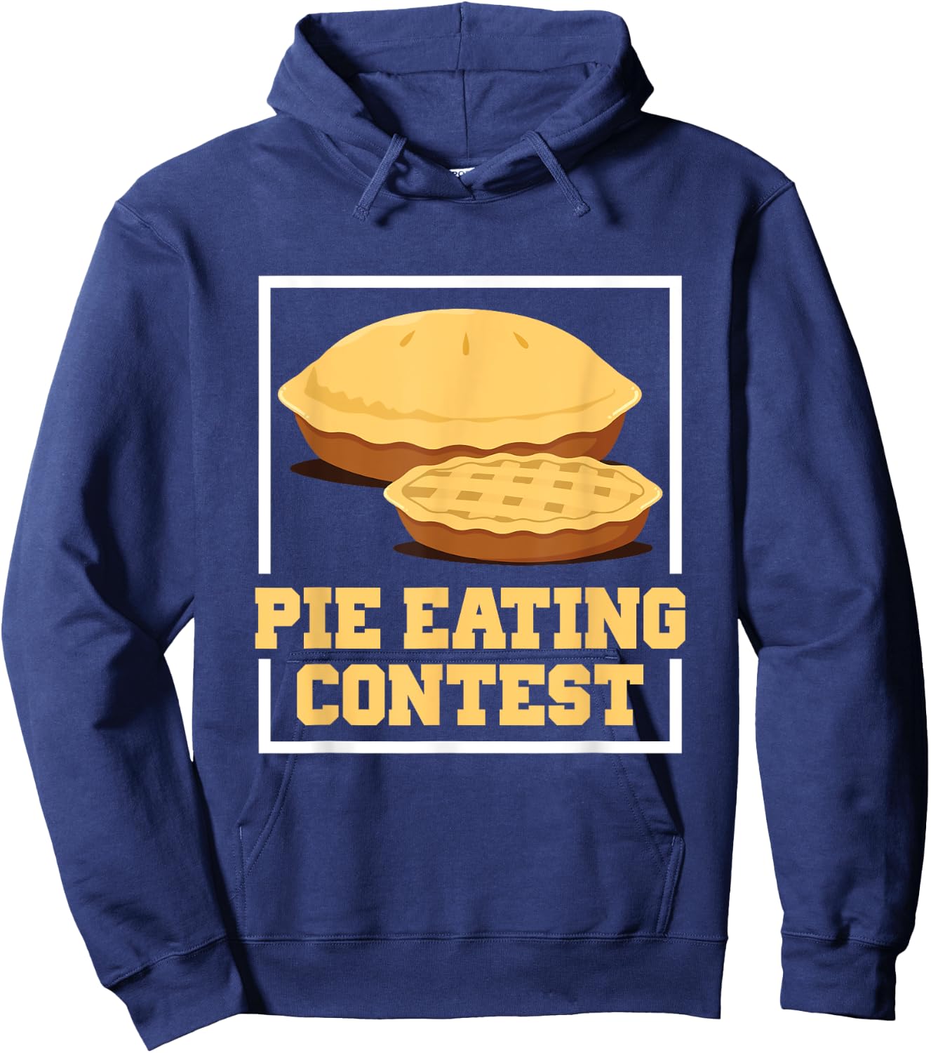 Pie Eating Contest Funny Food Hoodie - Hoodie | Navy