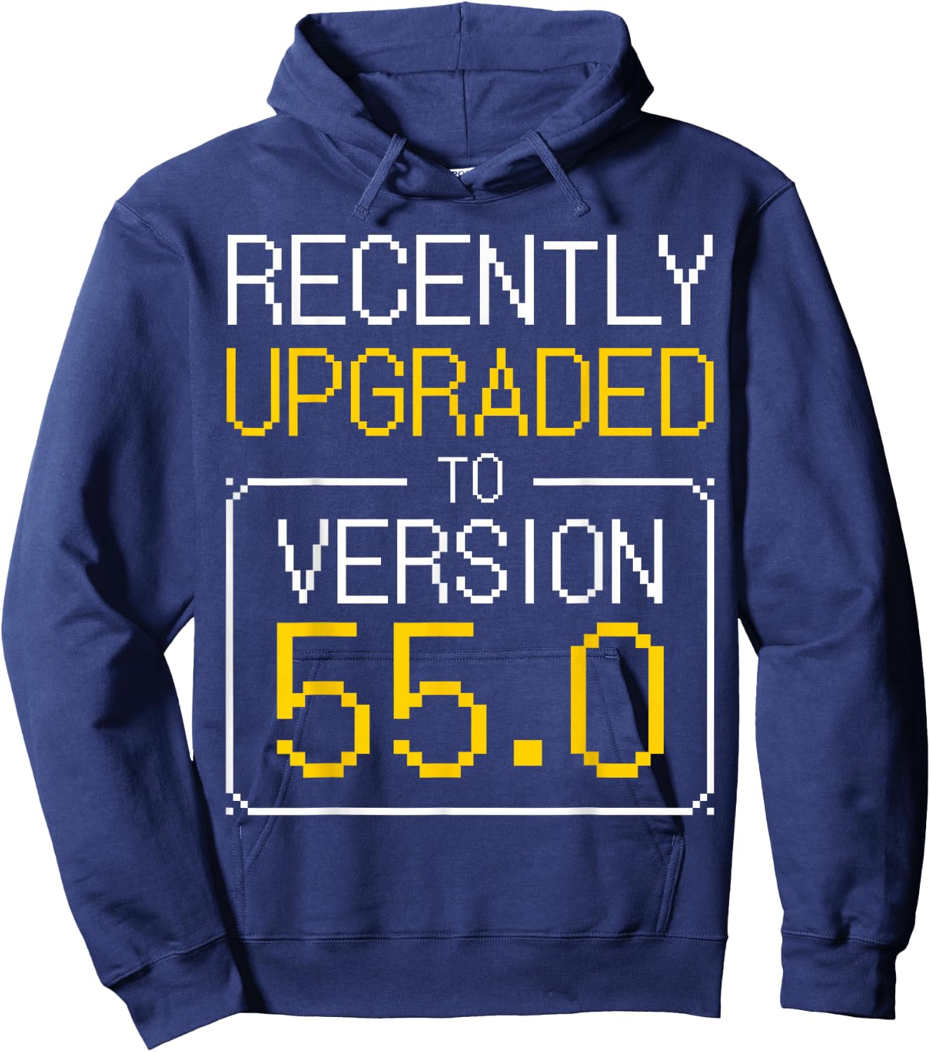 55th Birthday I 55 Years Old I Upgrade Version 55.0 Hoodie - Hoodie | Navy