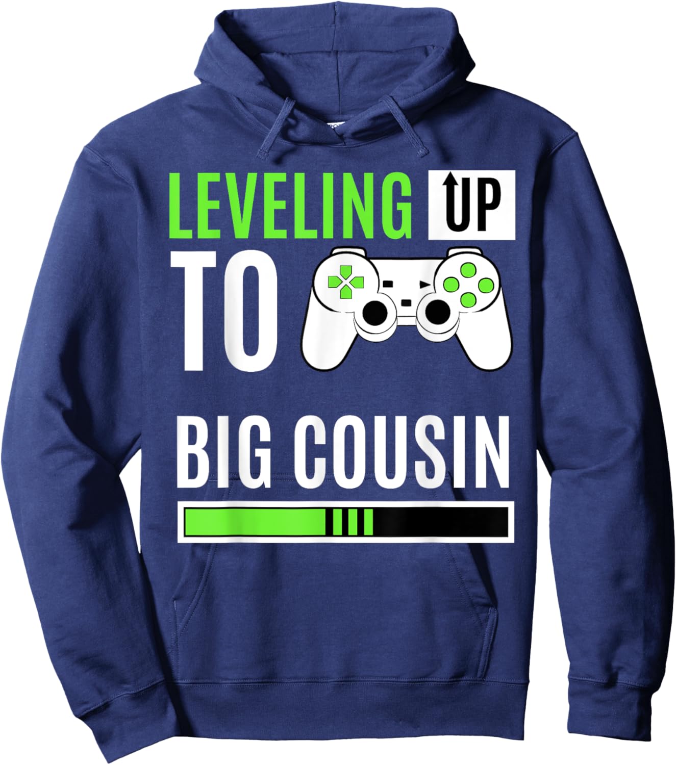 Leveling Up To Big Cousin Game Controller Gamer Kin Gift Hoodie - Hoodie | Navy