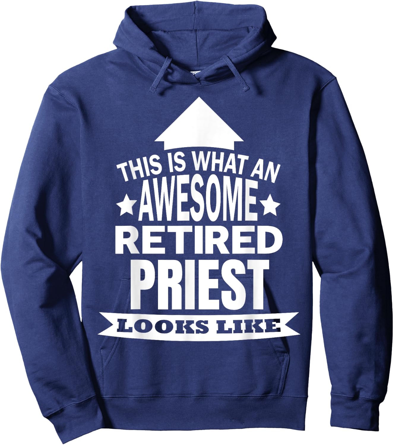 This is what an awesome retired Priest looks like Hoodie - Hoodie | Navy