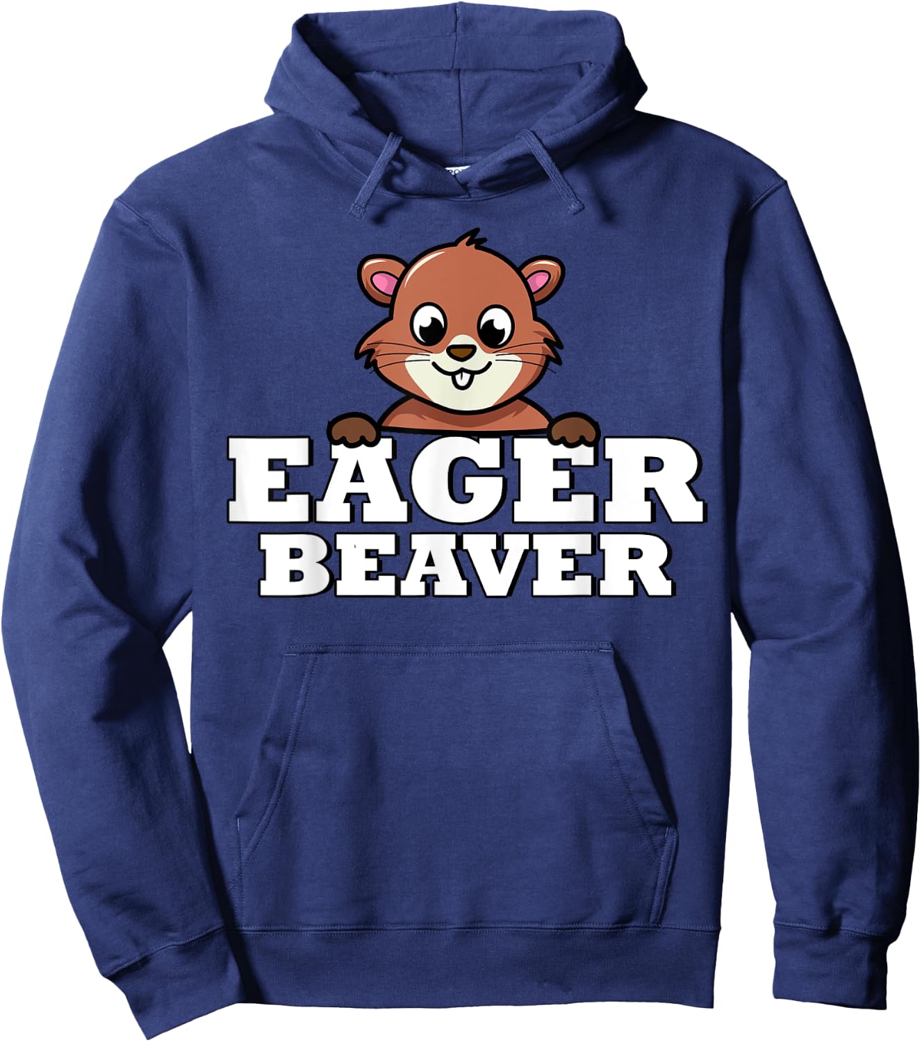 Eager Beaver Funny Saying Summer Camp Humor Camping Hoodie - Hoodie | Navy