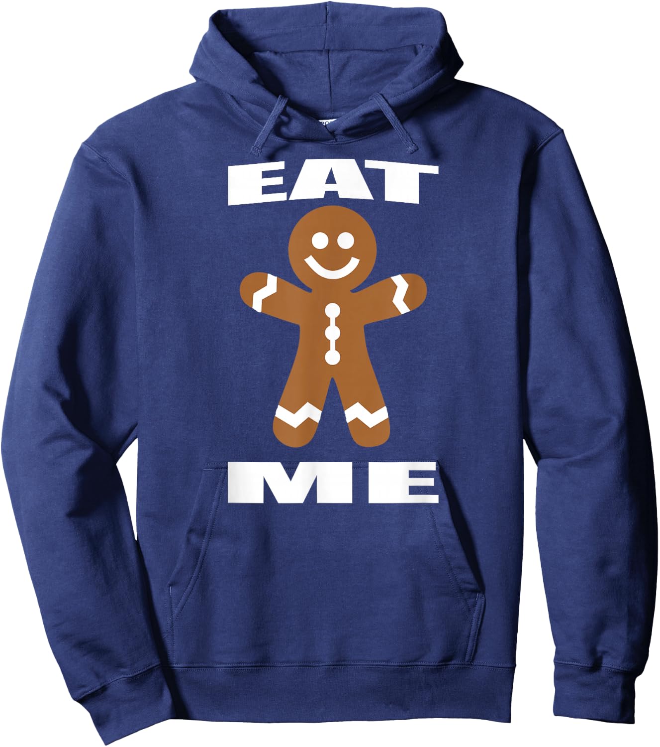 Eat Me Gingerbread Man Funny Holiday Shirt Hoodie - Hoodie | Navy