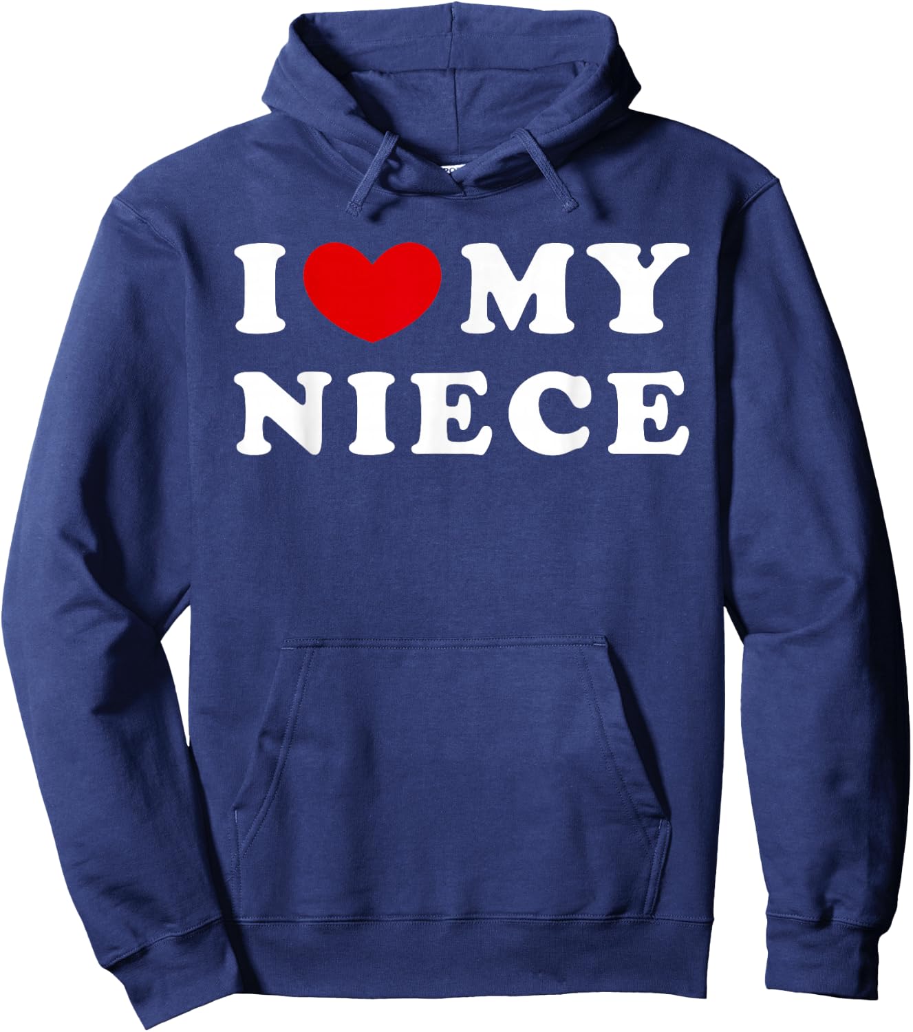 I Love My Niece, I Heart My Niece Hoodie - Hoodie | Navy