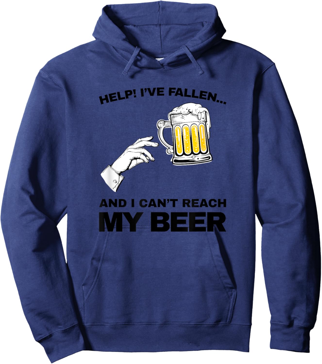 vintage Help I've fallen and i can't reach my beer funny Hoodie - Hoodie | Navy