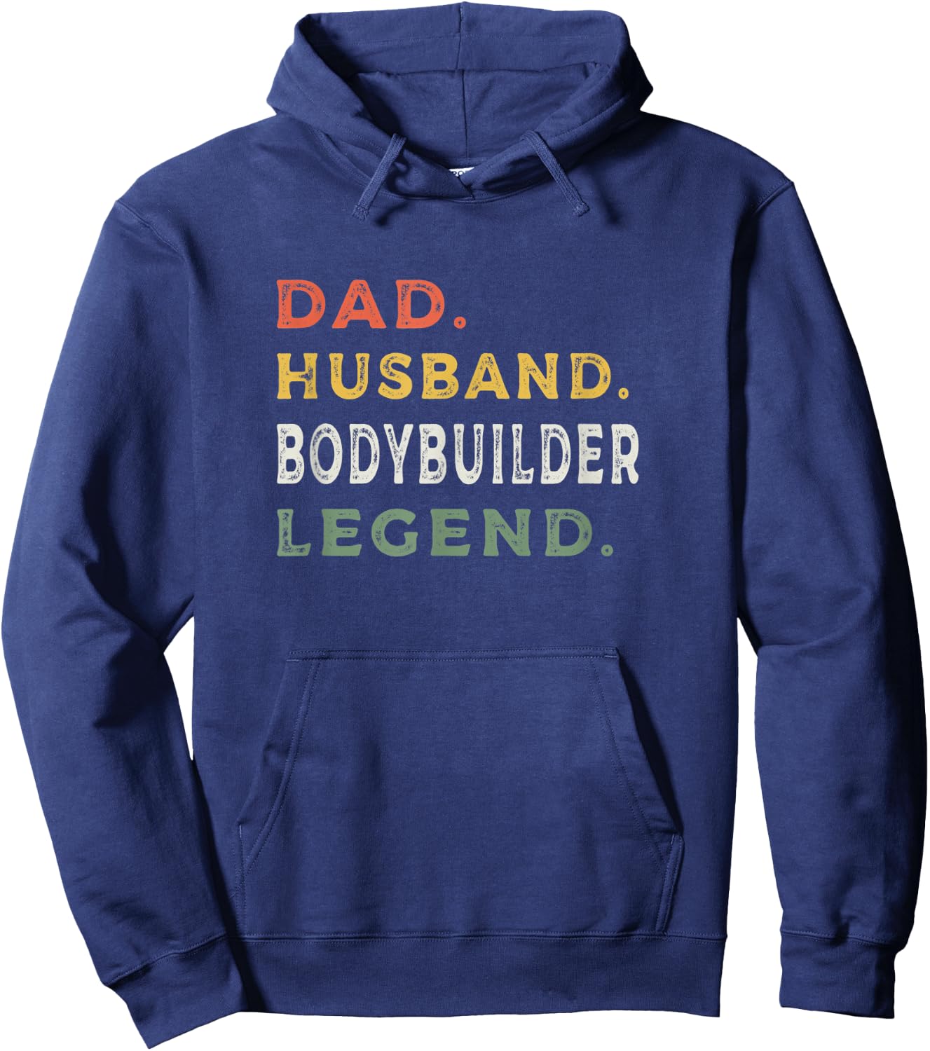 Dad Husband Bodybuilder Legend | Workout Shirts Hoodie - Hoodie | Navy