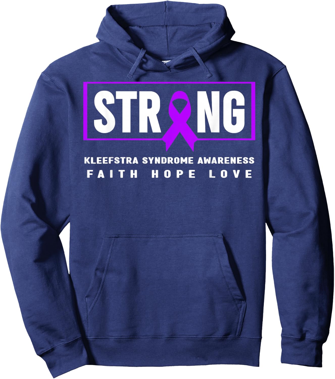 Kleefstra syndrome Strong - Kleefstra syndrome Awareness Hoodie - Hoodie | Navy