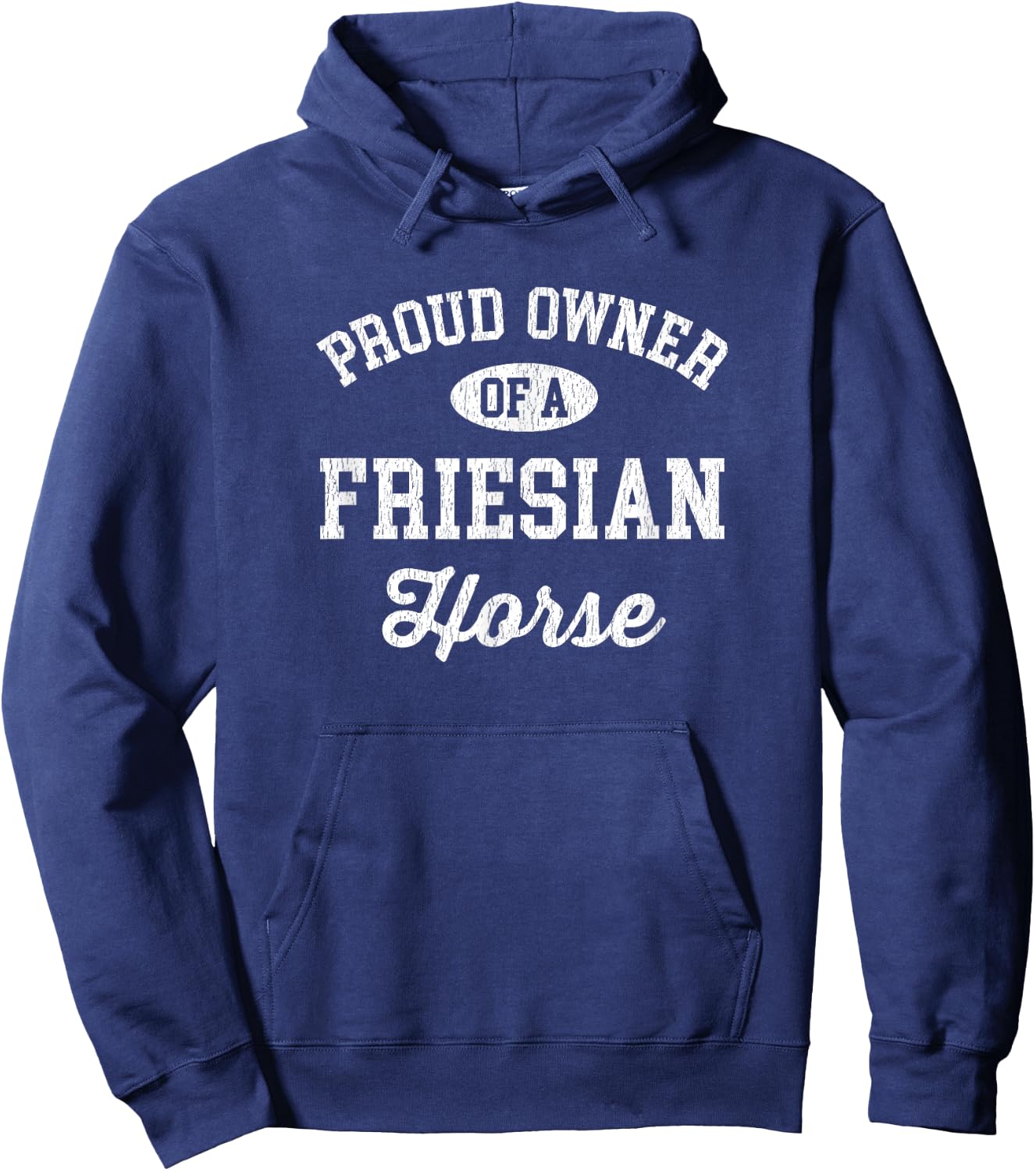 Proud Owner of a Friesian Horse Shirt - Friesian Horse Gift Hoodie - Hoodie | Navy