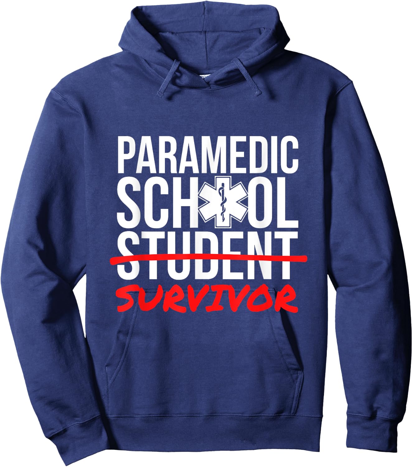 Paramedic School Graduation Gift Student Survivor Hoodie - Hoodie | Navy
