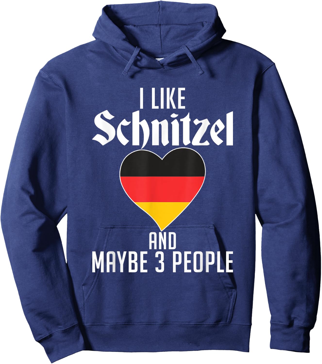 I like Schnitzel and maybe 3 People Funny German Schnitzel Hoodie - Hoodie | Navy