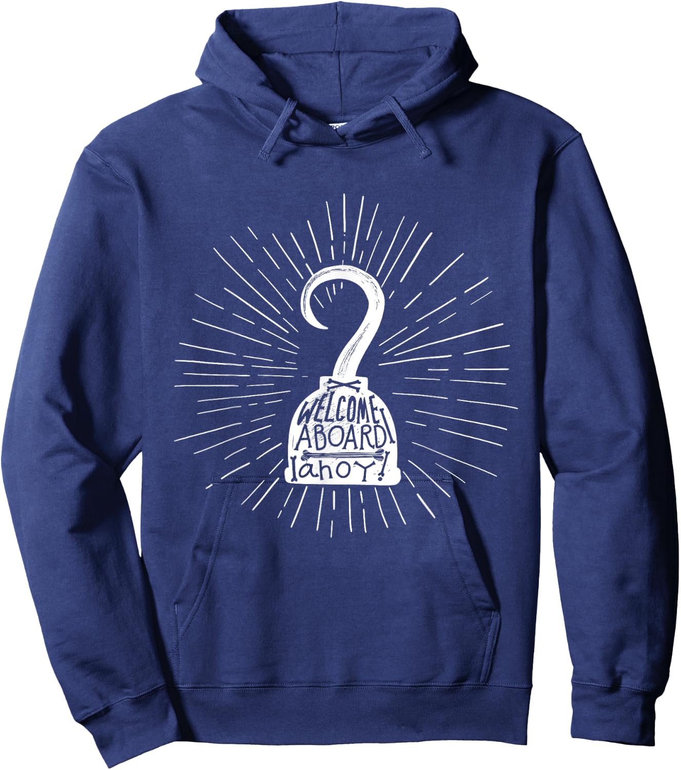 Welcome Aboard Ahoy Hook - Ship Captain Cruise Hoodie - Hoodie | Navy