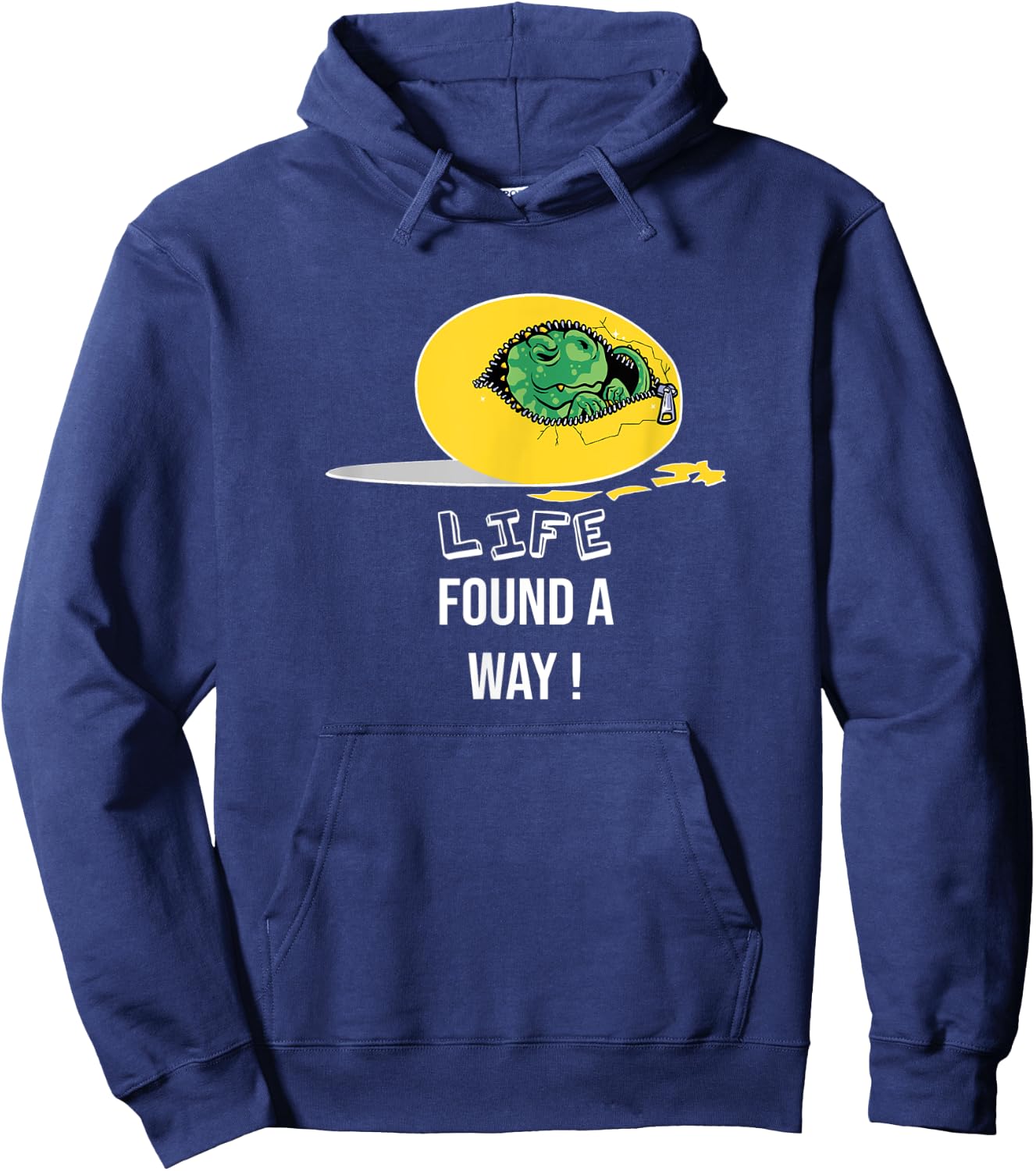 Life finds a way, dino egg, quote dinosaur Hoodie - Hoodie | Navy