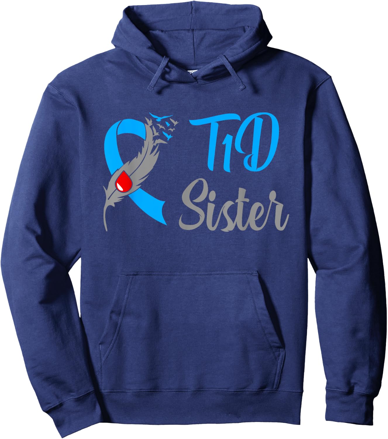 Type 1 Diabetes Sister Funny T1D Awareness Hoodie - Hoodie | Navy