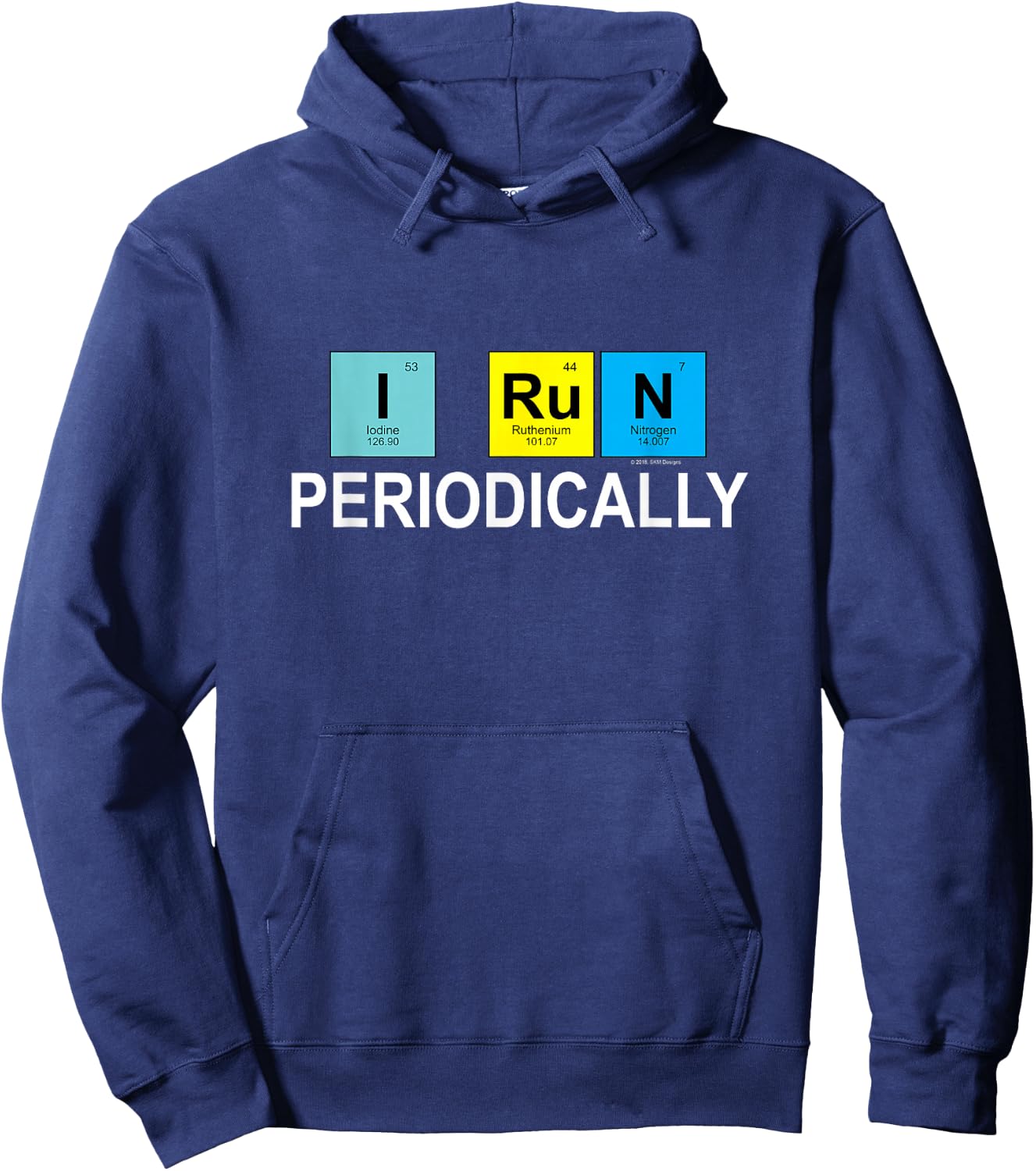 I Run Periodically for Runners Who Love Chemistry Hoodie - Hoodie | Navy