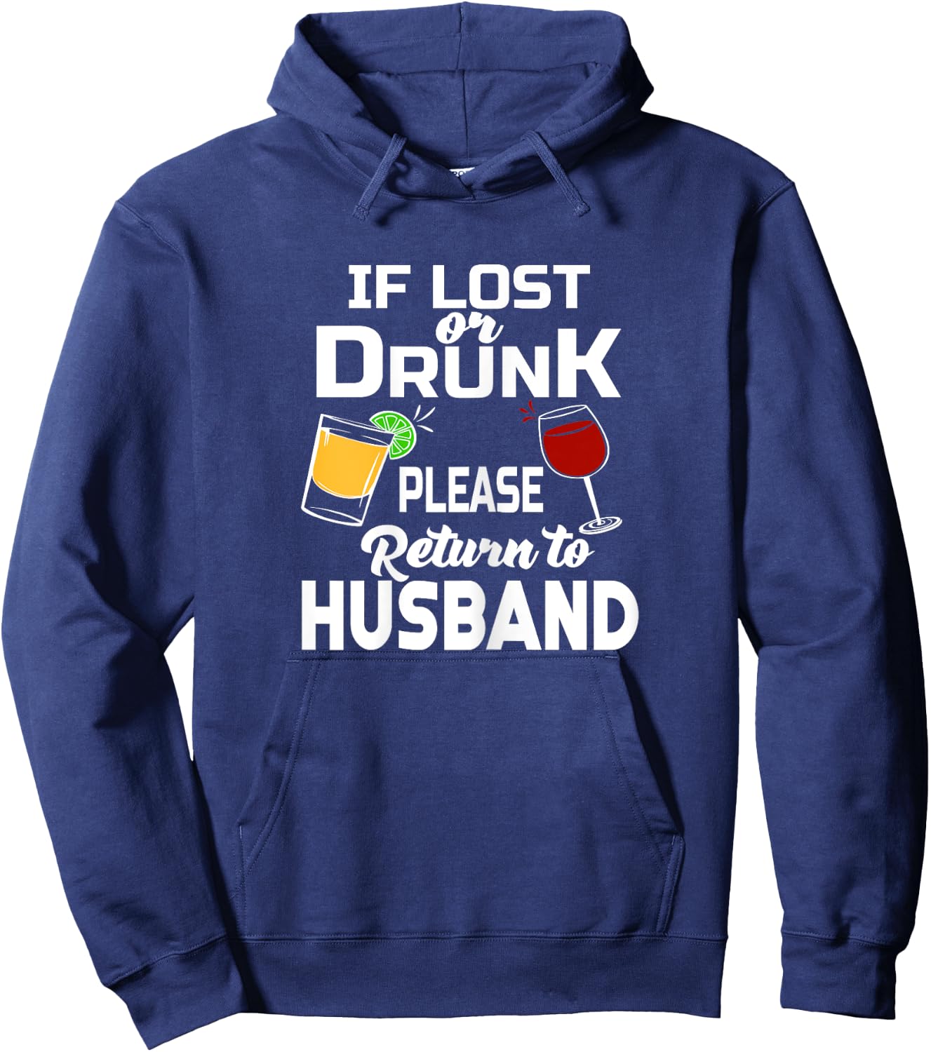 If Lost Or Drunk Please Return To Husband Bachelorette Party Hoodie - Hoodie | Navy