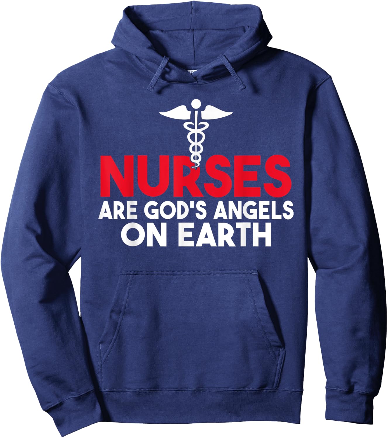 Nurses are Gods Angels on Earth Work Hospital Nursing Hoodie - Hoodie | Navy