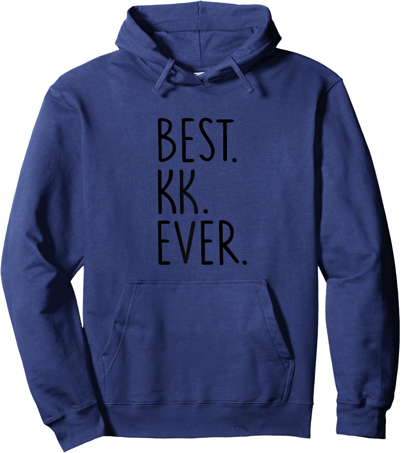 Best KK Ever Hoodie - Hoodie | Navy