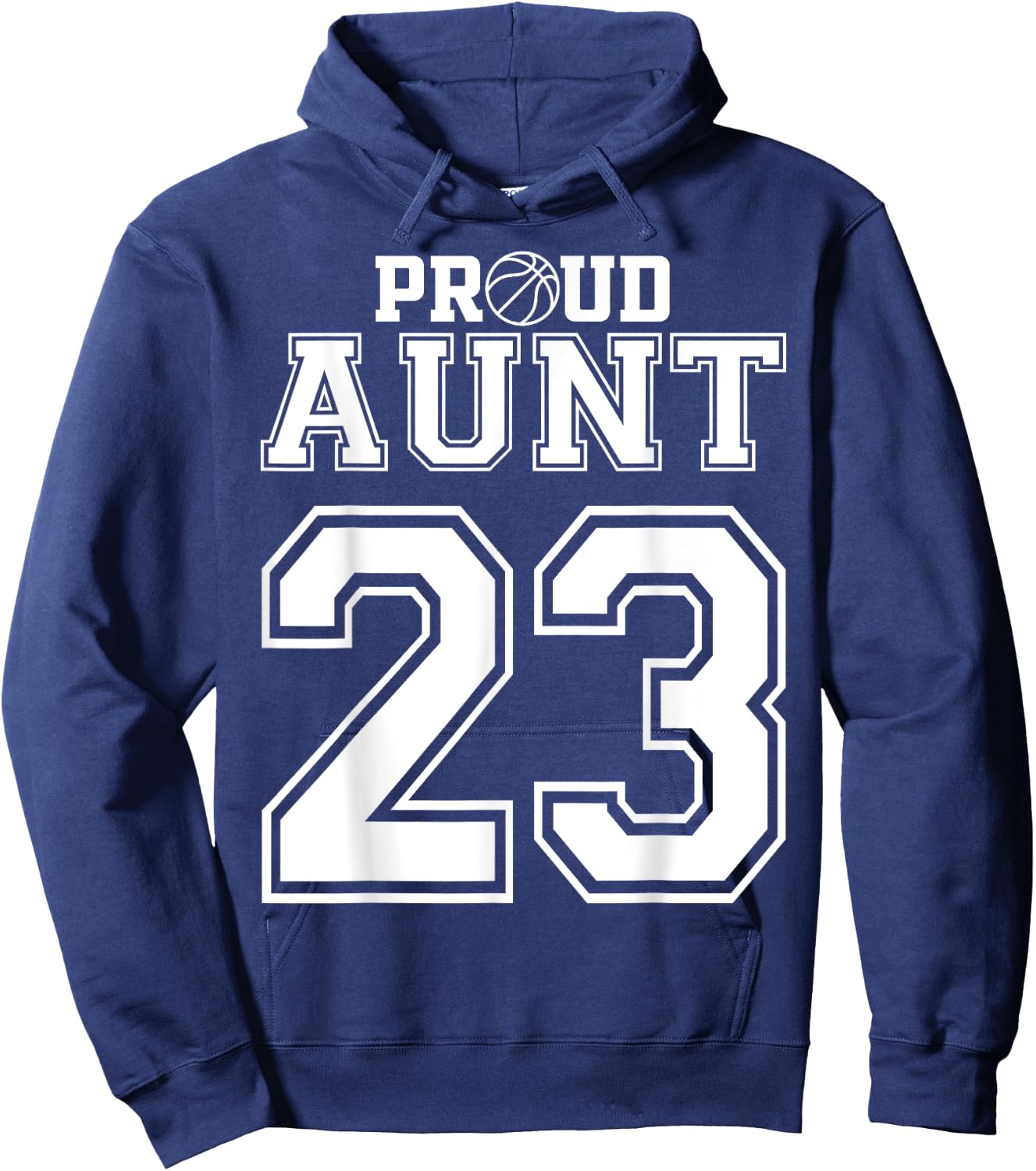 Number 23 Custom Proud Basketball Aunt Personalized Women Hoodie - Hoodie | Navy