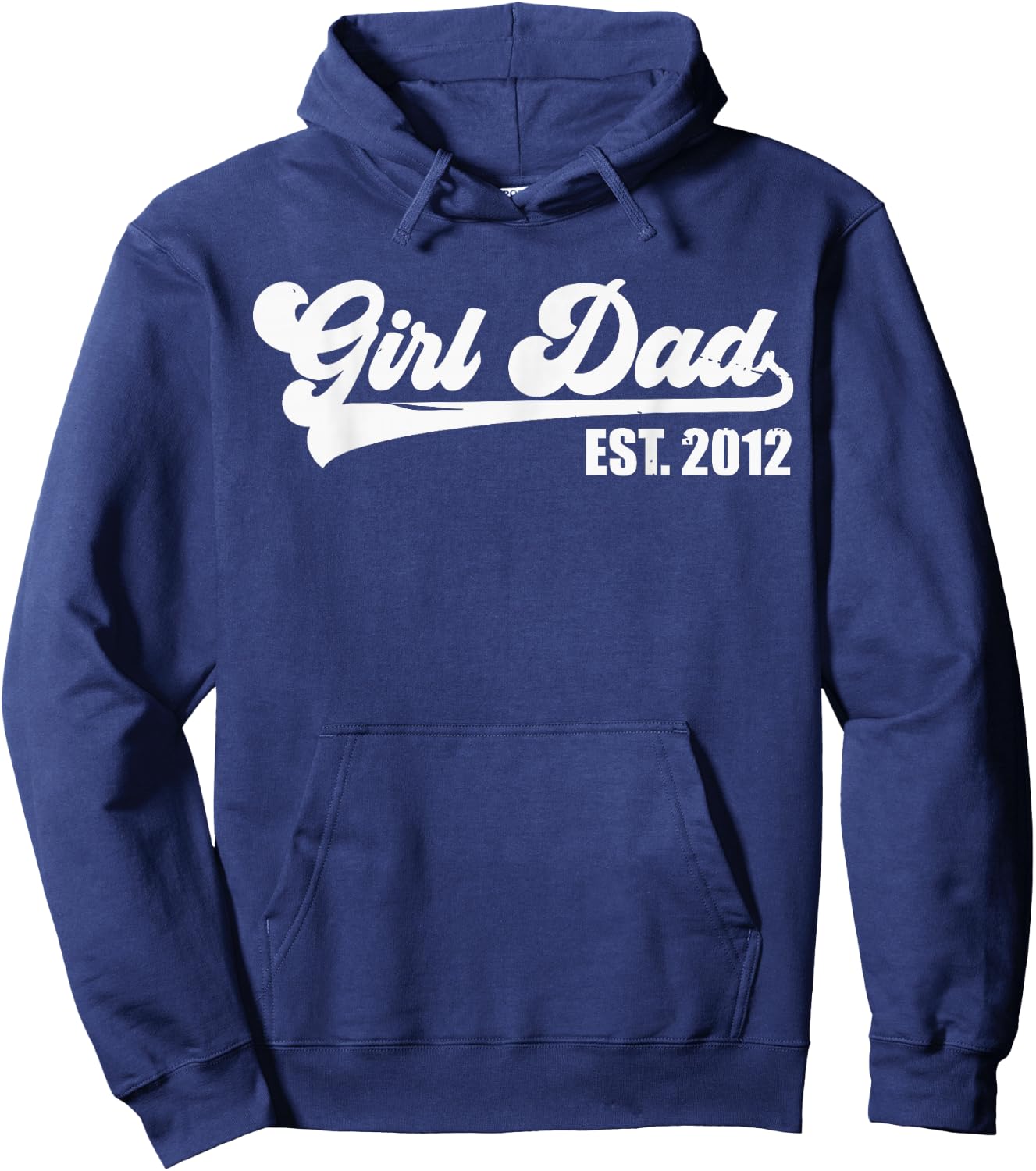 Girl Dad Est 2012 Retro Proud Vintage Father of Daughters Hoodie - Hoodie | Navy