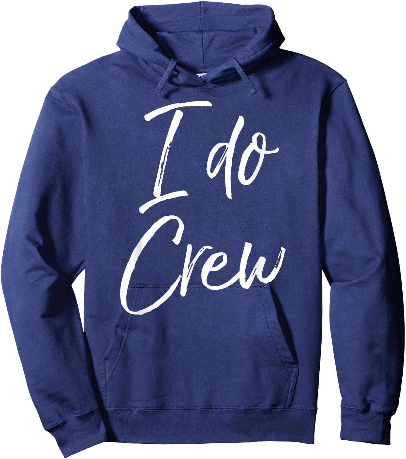 Cute Matching Bridal Party Gifts & Men I Do Crew Hoodie - Hoodie | Navy