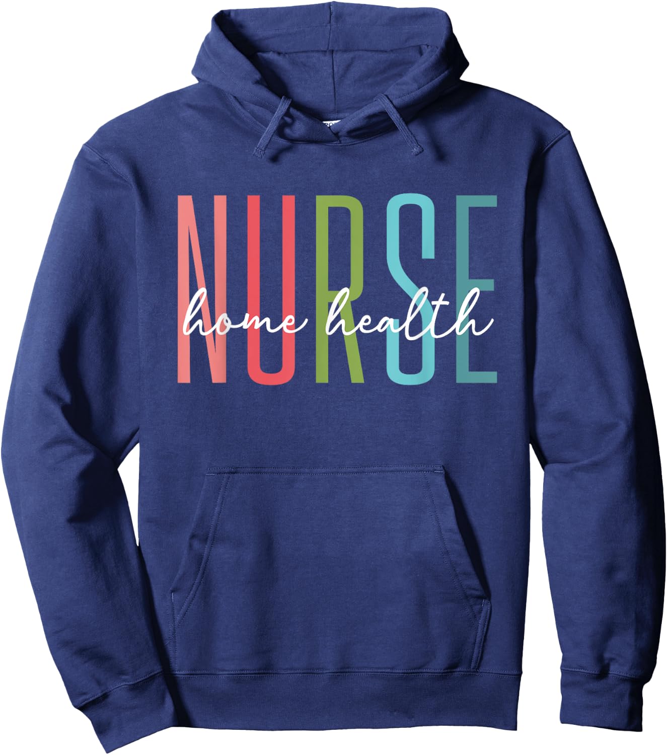 Home Health Nurse Home Care Nursing Registered Nurse RN Hoodie - Hoodie | Navy