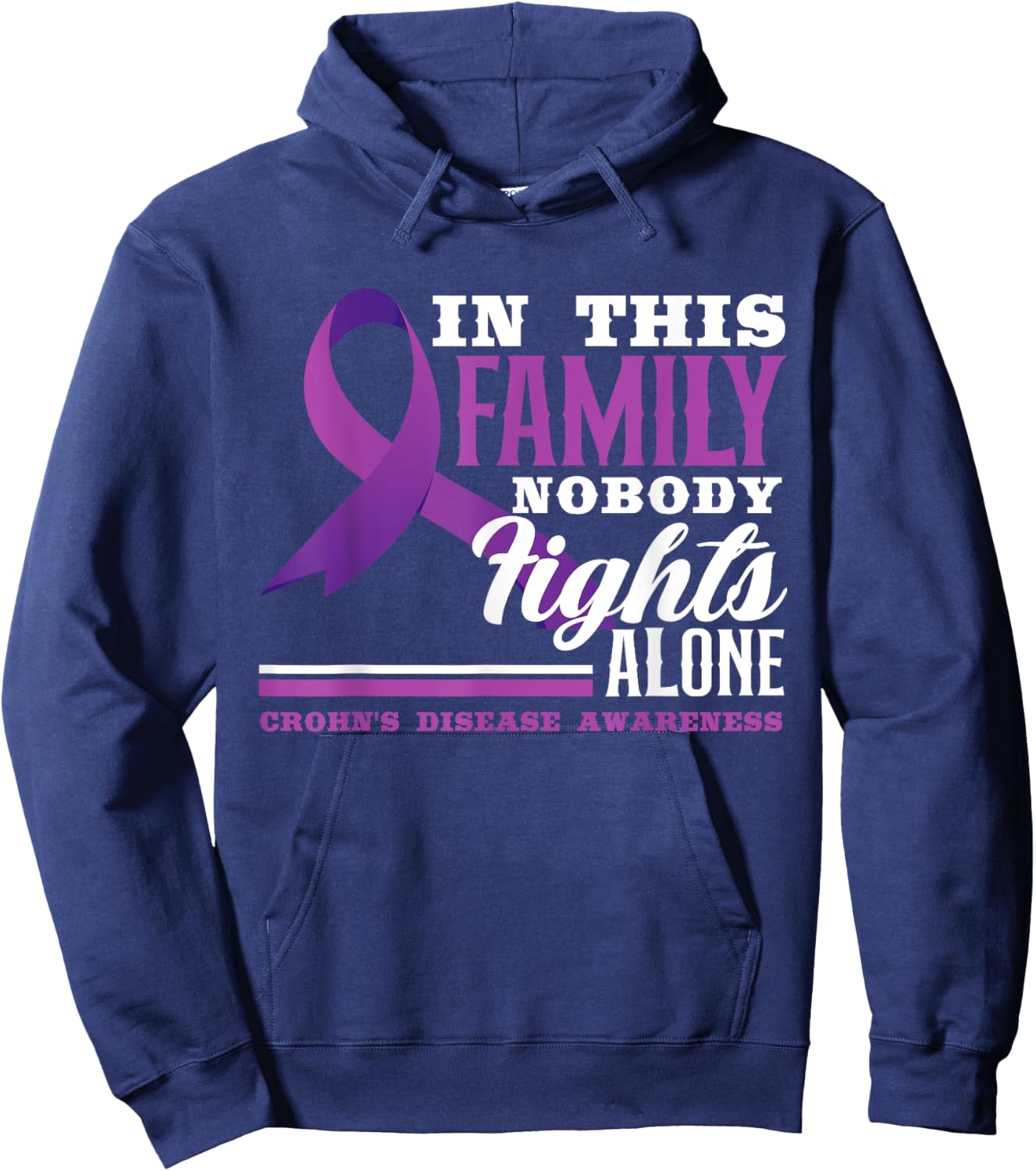 In This Family Nobody Fights Alone Crohn's Disease Awareness Hoodie - Hoodie | Navy