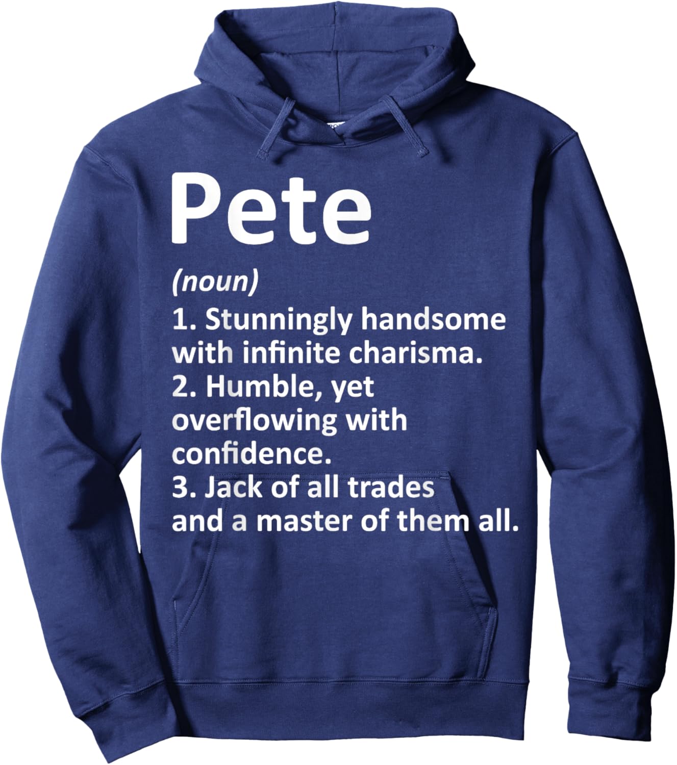 PETE Definition Personalized Name Funny Birthday Gift Hoodie - Hoodie | Navy