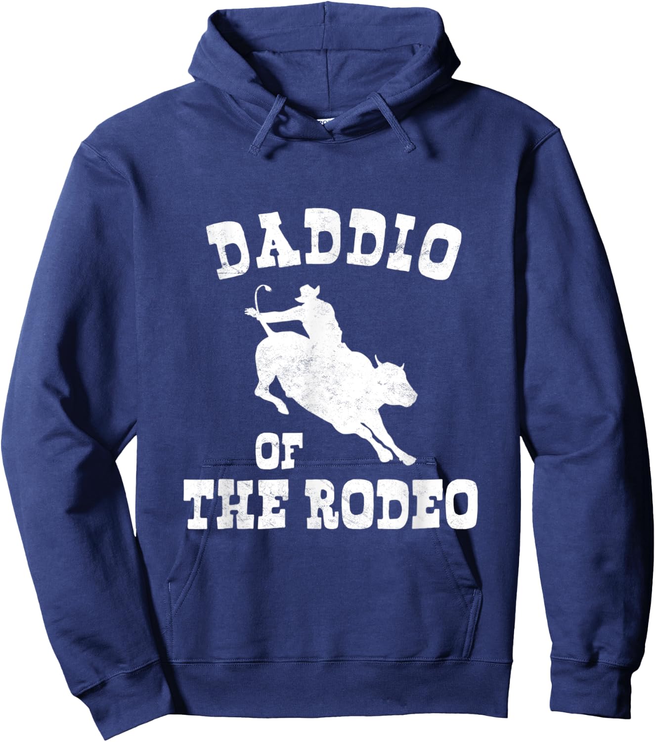 Daddio Of The Rodeo Fathers Day Cowboy Horse Bull Rider Dad Hoodie - Hoodie | Navy
