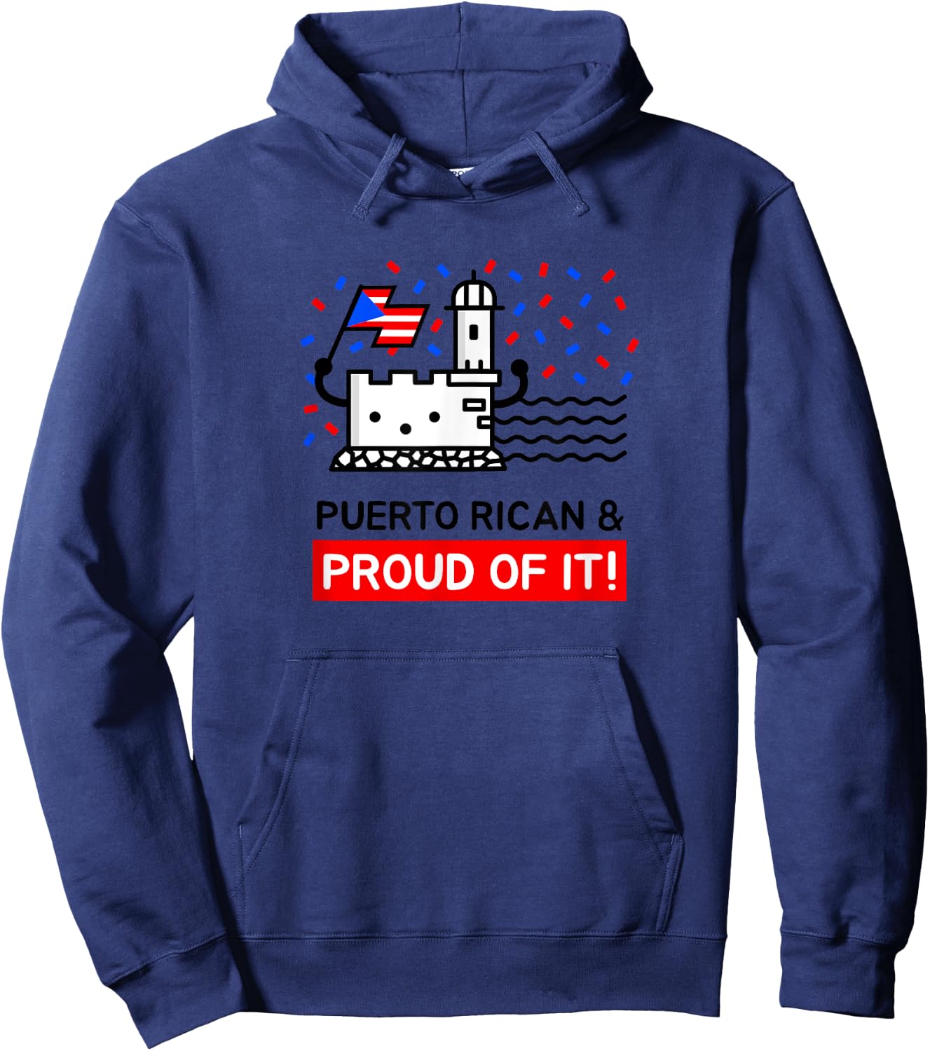 Puerto Rican and Proud of It Castillo San Felipe del Morro Hoodie - Hoodie | Navy