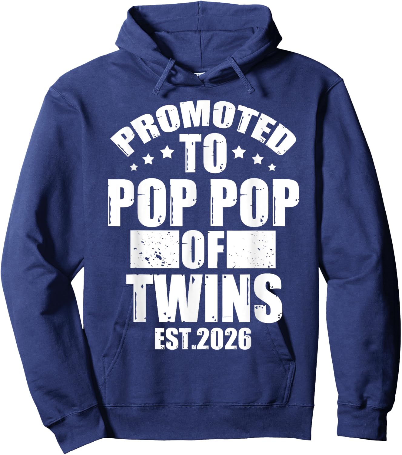 Promoted To POP POP of Twins 2026 Proud Family Announcement Hoodie - Hoodie | Navy