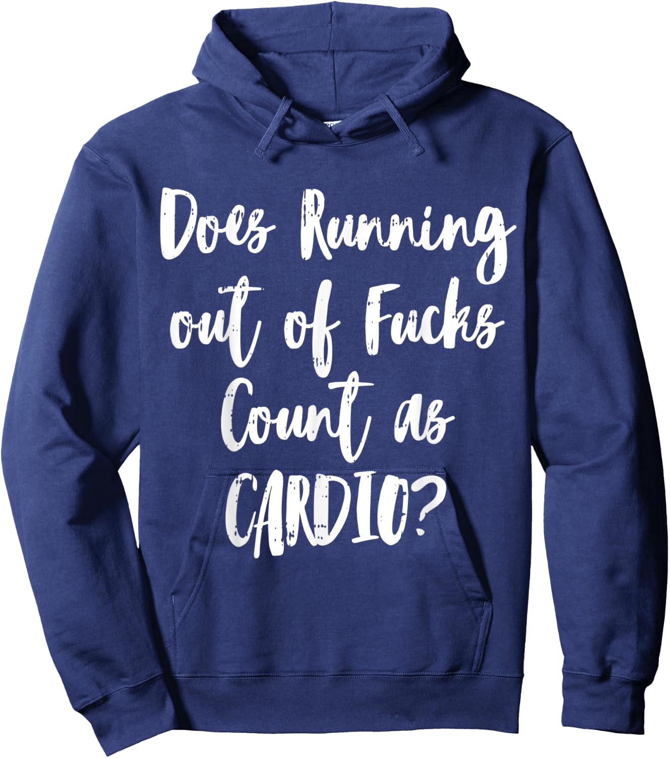 Running Cardio Workout Sarcastic Funny Fitness Lover Gift Hoodie - Hoodie | Navy