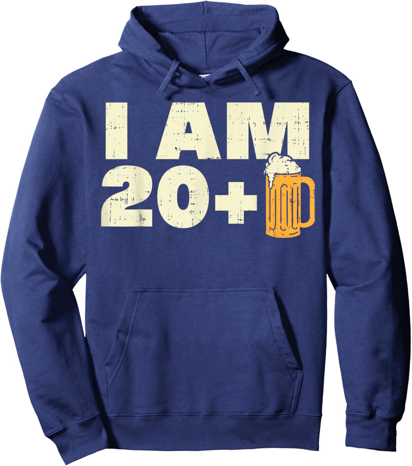 20 Plus Beer Funny 21 Years Old 21st Birthday Gift Him Men Hoodie - Hoodie | Navy