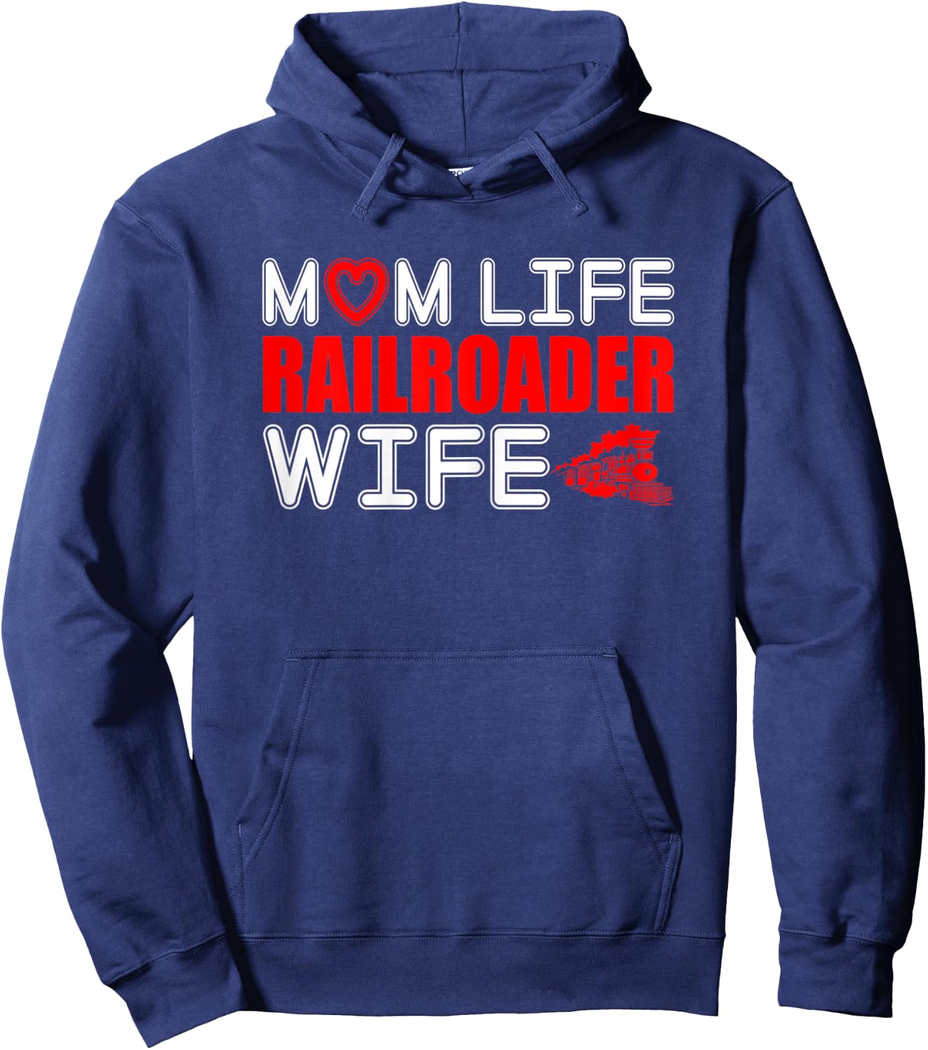 Mom Life Railroader Wife Gift Hoodie - Hoodie | Navy