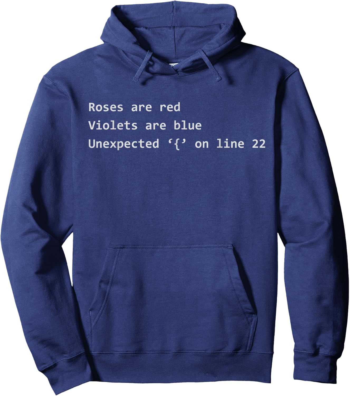 Roses Are Red | Compiler Error | Nerdy Programming Poem Hoodie - Hoodie | Navy