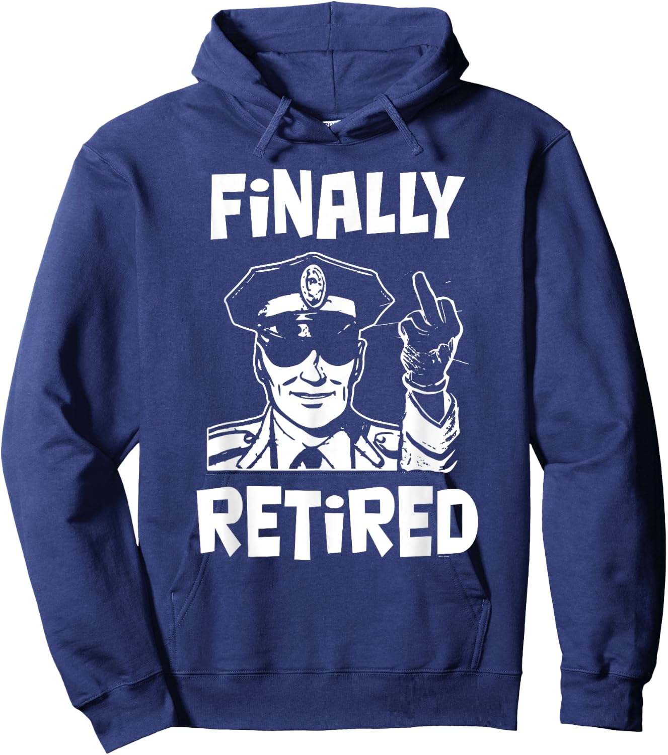 Funny retirement gifts for Police officer Finally Retired Hoodie - Hoodie | Navy