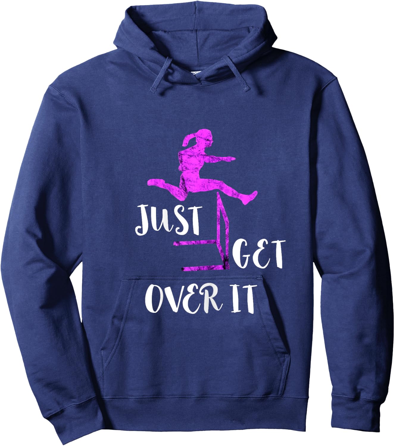Just Get Over It Track and Field Hurdles Hurdler Hoodie - Hoodie | Navy