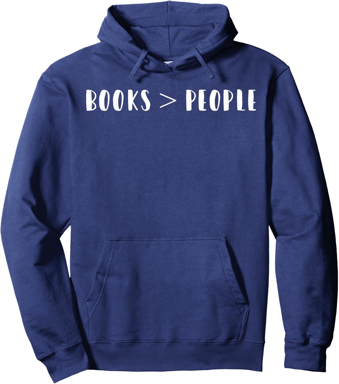 Books > People Books are better than people Gift Hoodie - Hoodie | Navy
