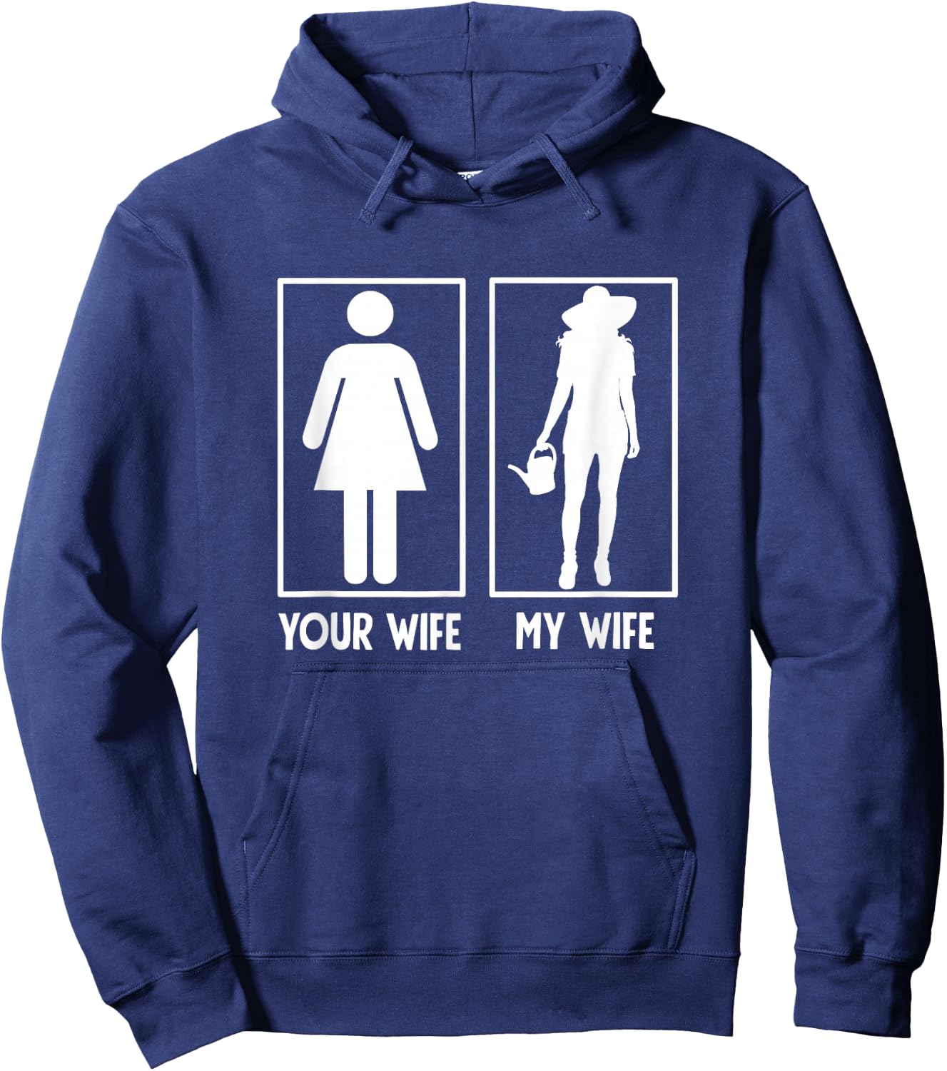 Men's My Wife Vs Your Wife Gardener Gifts Gardening Garden Hoodie - Hoodie | Navy