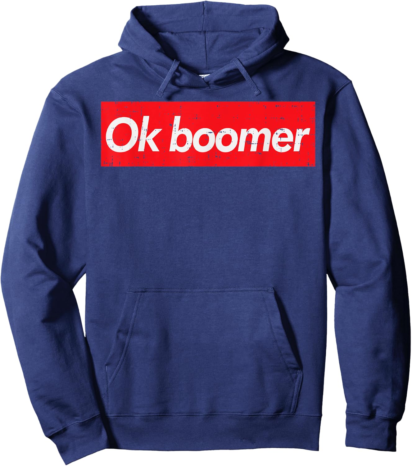 Ok Boomer Trending Viral Funny Gen Z Joke Meme Lover Gift Hoodie - Hoodie | Navy