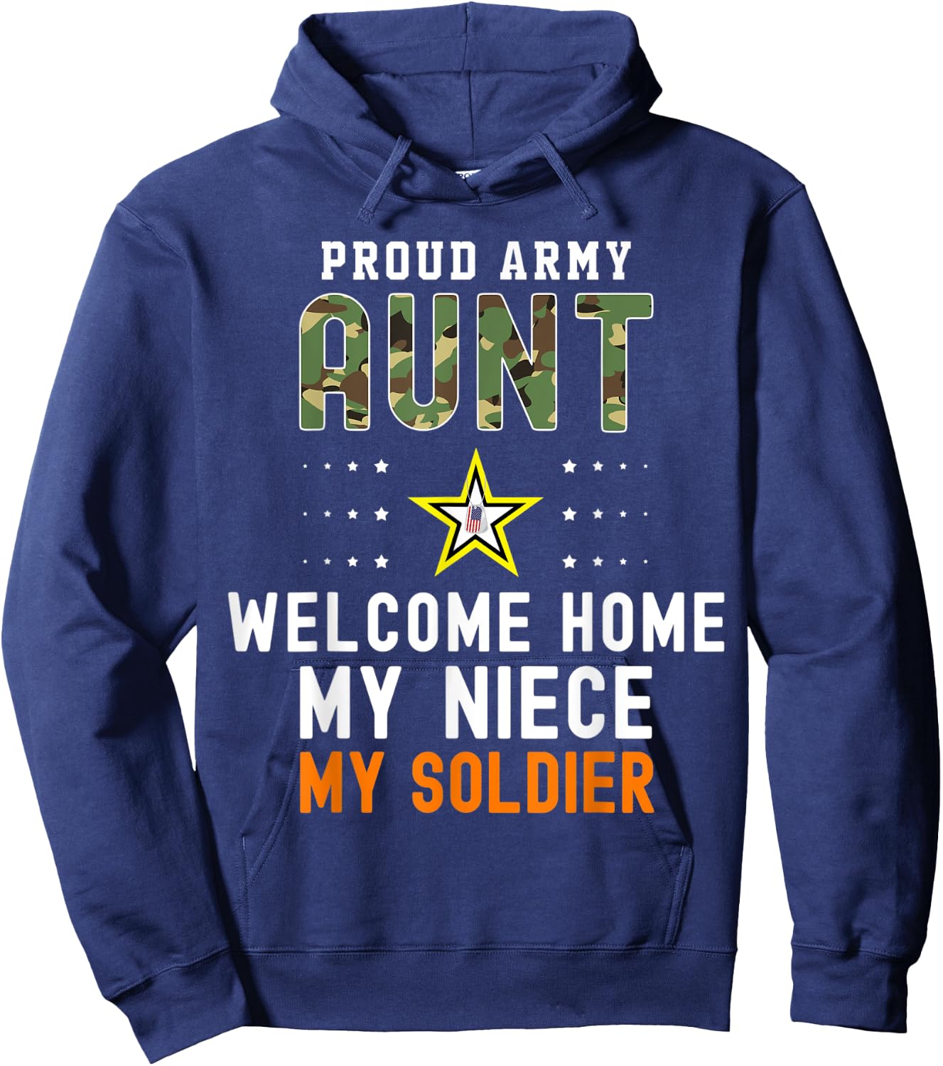 Welcome Home My Niece My Soldier Homecoming Reunion Army Hoodie - Hoodie | Navy