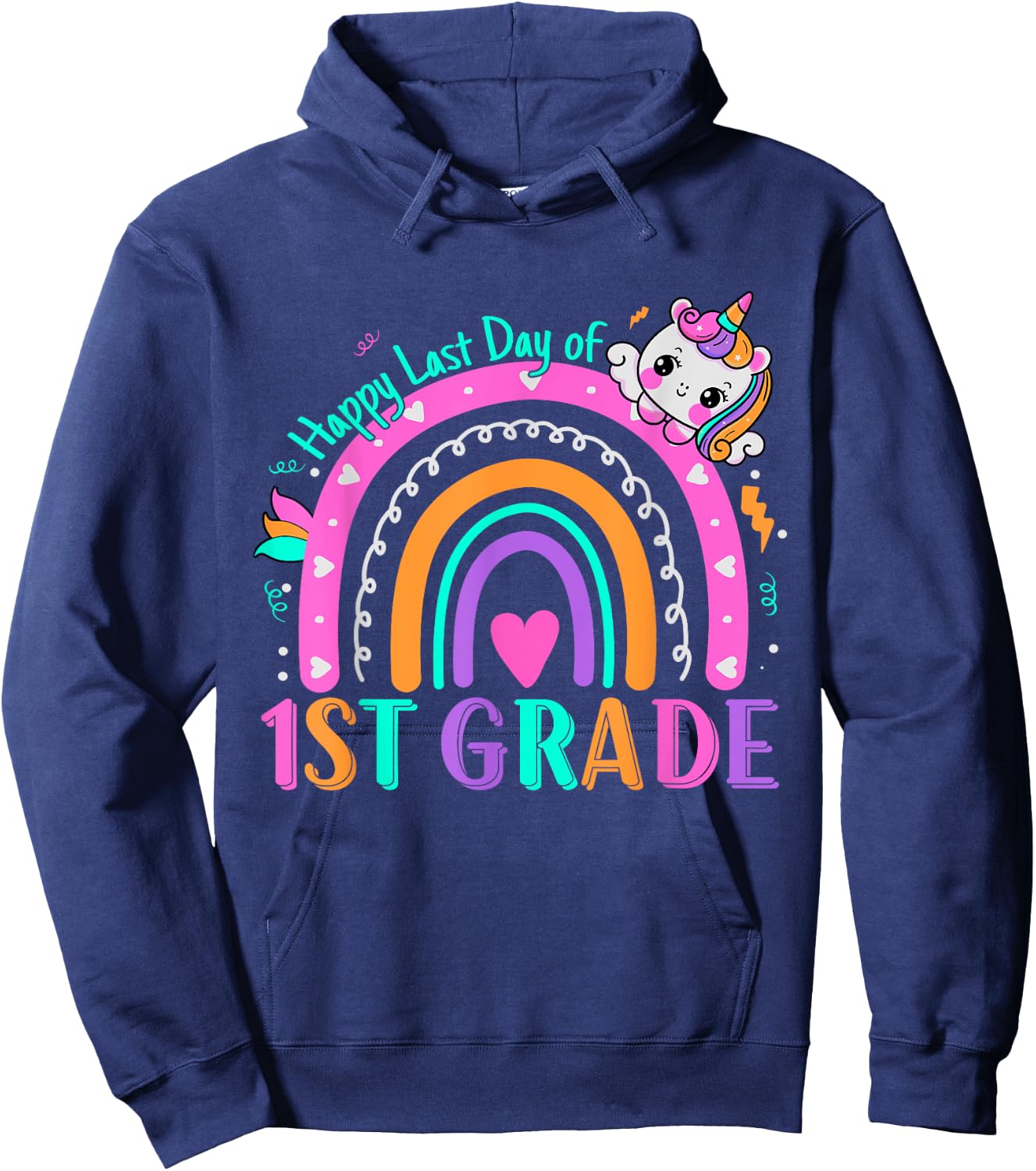 1st Grade Happy Last Day Of School Teacher Students Unicorn Hoodie - Hoodie | Navy