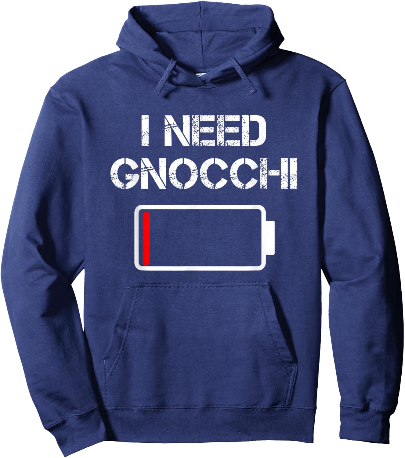 Italian Food Gnocchi | I Need Gnocchi Hoodie - Hoodie | Navy
