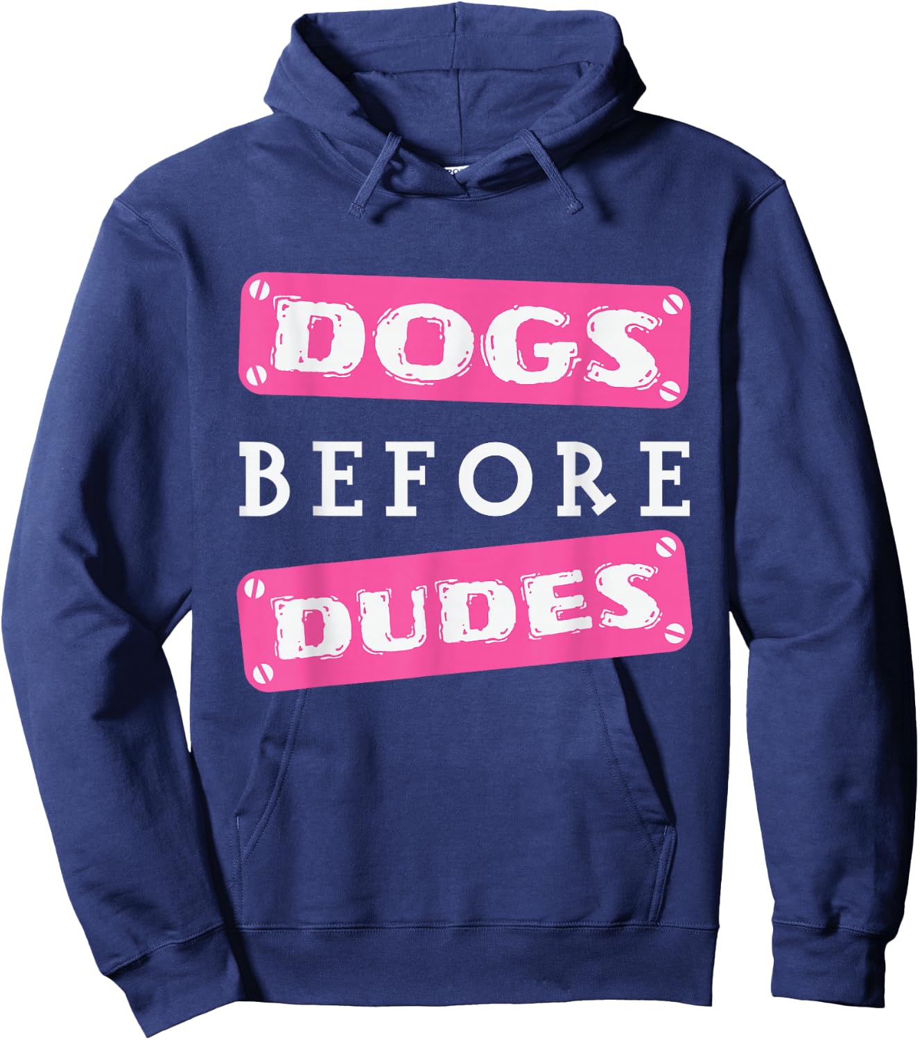 Dogs before Dudes Hoodie - Hoodie | Navy