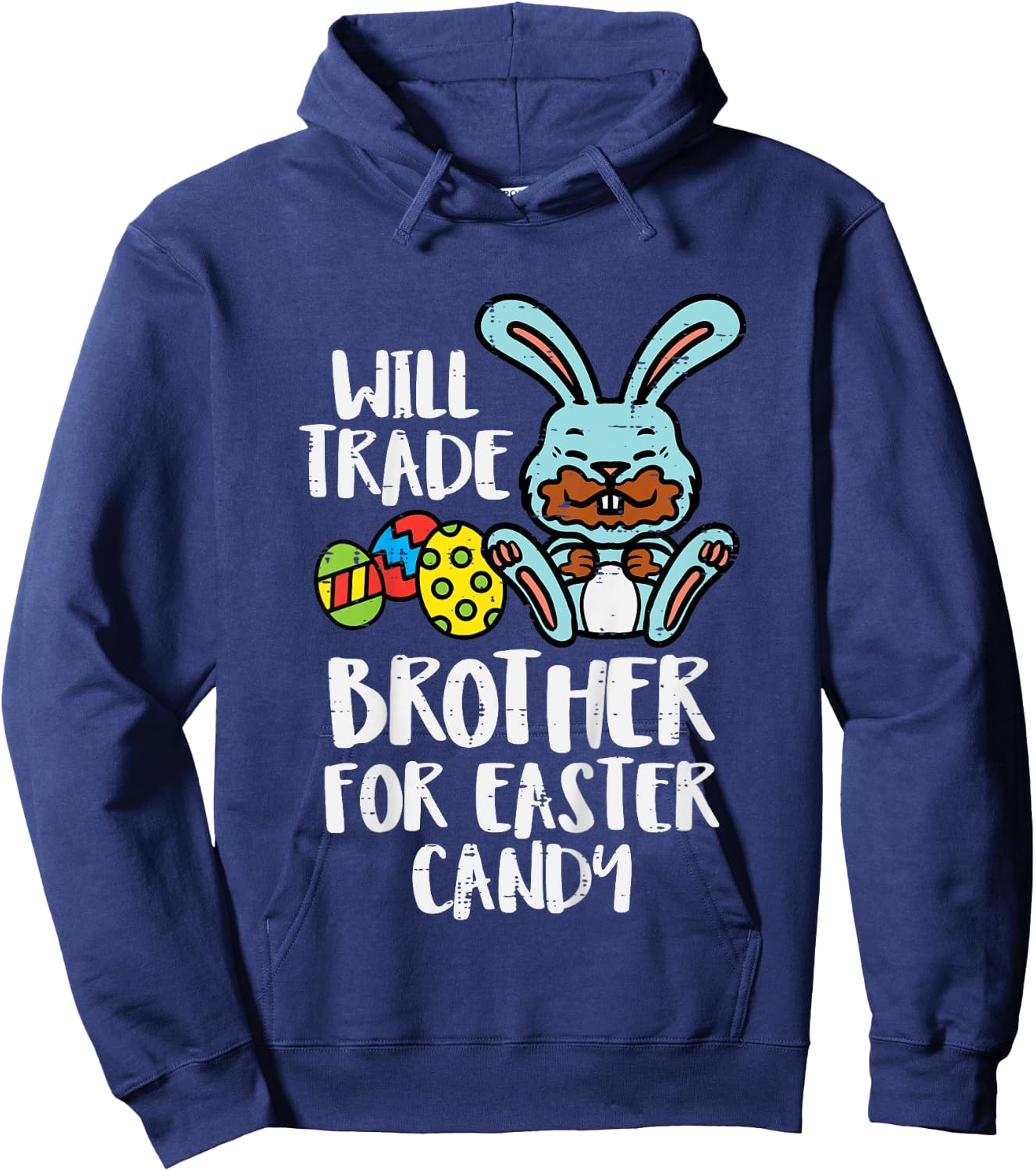 Will Trade Brother For Easter Candy Funny Family Girls Kids Hoodie - Hoodie | Navy