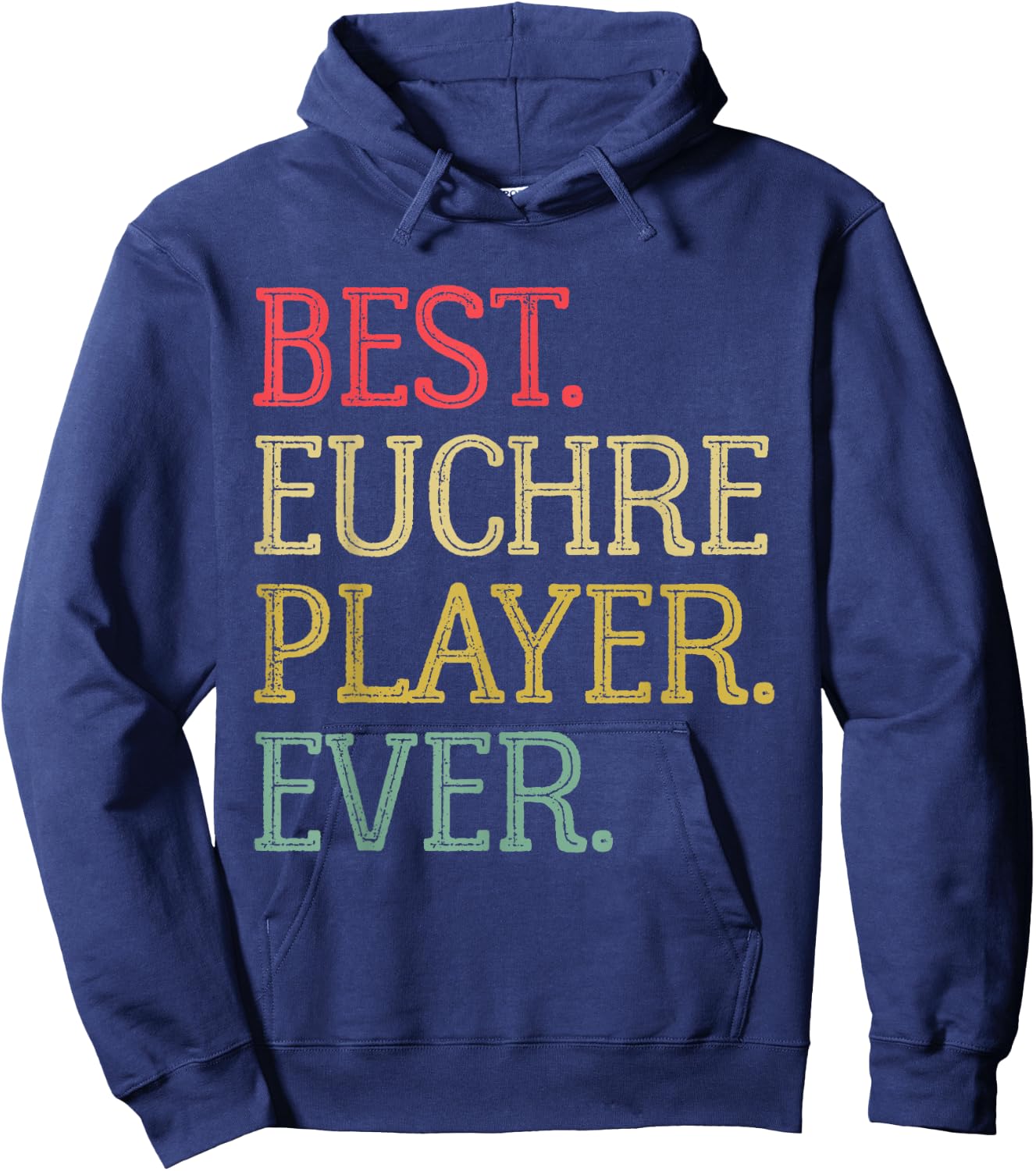 Best Euchre Player Ever Funny Vintage Euchre Board Game Hoodie - Hoodie | Navy