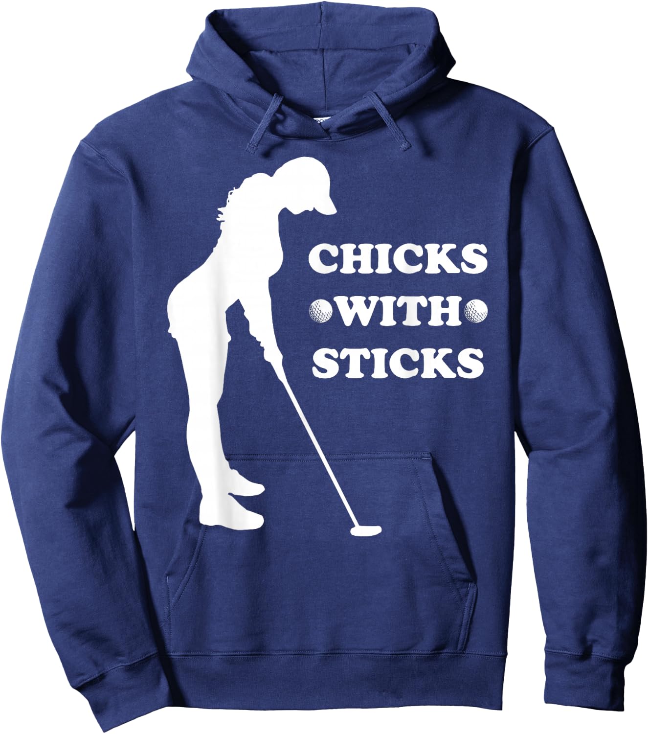 Funny Golf Golfer Mother Day Birthday Chicks And Sticks Hoodie - Hoodie | Navy